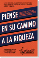 Piense En Su Camino a la Riqueza