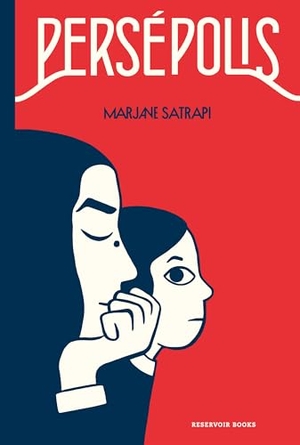 Satrapi, Marjane. Persã(c)Polis / Persepolis: The Story of a Childhood. Prh Grupo Editorial, 2020.