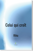 Celui qui croît