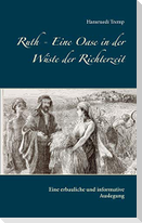 Ruth - Eine Oase in der Wüste der Richterzeit