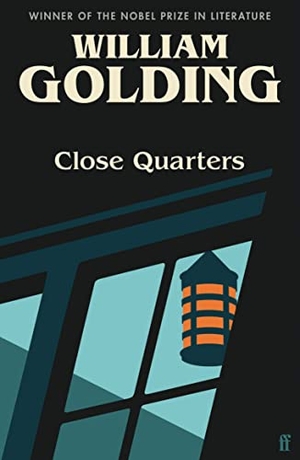 Golding, William. Close Quarters - Introduced by Helen Castor. Faber & Faber, 2022.