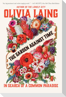 The Garden Against Time