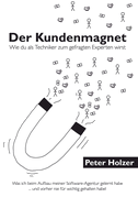 Der Kundenmagnet