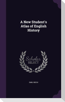 A New Student's Atlas of English History