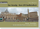 Das Venedig - Rom GPS RadReiseBuch