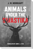 Animals under the Swastika