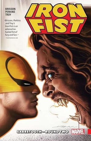 Brisson, Ed. Iron Fist Vol. 2: Sabretooth - Round Two. Marvel, 2018.