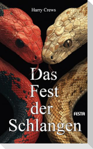 Das Fest der Schlangen