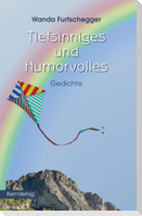 Tiefsinniges und Humorvolles