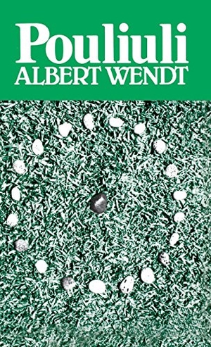 Wendt, Albert / Wendt. Wendt - Pouliuli. University of Hawaii Press, 1980.