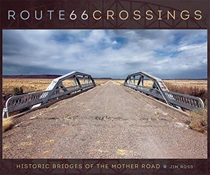 Ross, Jim. Route 66 Crossings - Historic Bridges of the Mother Road. University of Oklahoma Press, 2016.