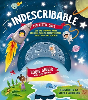 Giglio, Louie. Indescribable for Little Ones. Tommy Nelson, 2021.