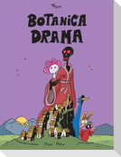 Botanica Drama
