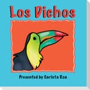 Los Dichos - A Collection of Traditional Mexican Sayings