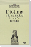 Diotima, o de la dificultad de enseñar filosofía