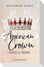 American Crown - Beatrice & Theodore