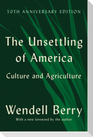 The Unsettling of America (50th Anniversary Edition)