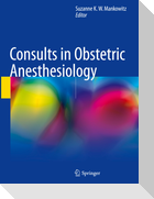 Consults in Obstetric Anesthesiology
