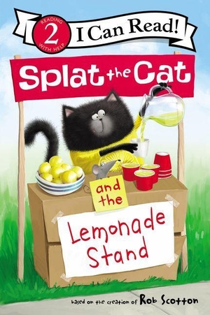 Scotton, Rob. Splat the Cat and the Lemonade Stand. HarperCollins, 2019.