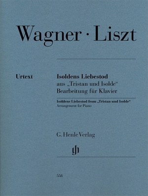 Wagner, Richard / Franz Liszt. Isoldens Liebestod aus "Tristan und Isolde" - Bearbeitung für Klavier. Henle, G. Verlag, 2013.