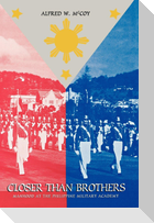 Closer Than Brothers