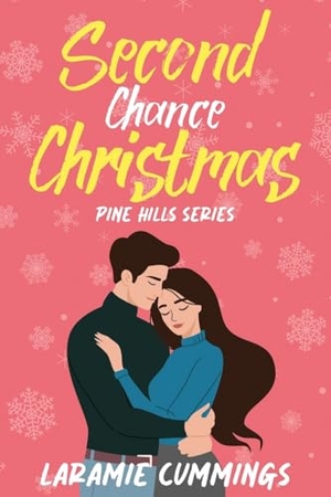 Cummings. Second Chance Christmas - A Pine Hills Novella (Pine Hills Series Book 1). Wyde Open Pages, 2024.