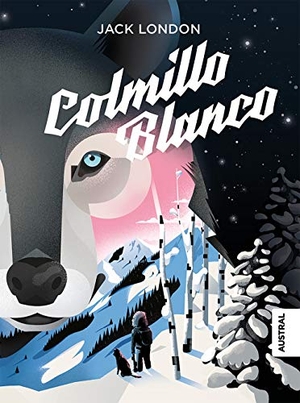 London, Jack. Colmillo Blanco / White Fang. Planeta Publishing Corp, 2026.