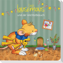 Leo Lausemaus und der Wichtelbesuch