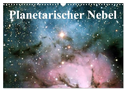 Planetarischer Nebel (Wandkalender 2024 DIN A3 quer), CALVENDO Monatskalender