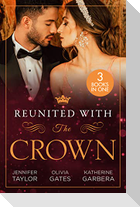 Reunited With The Crown