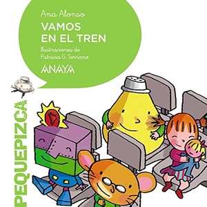 Conejo Alonso, Ana Isabel / Ana Alonso. Vamos en el tren. Anaya Educación, 2017.