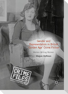Gender and Representation in British ¿Golden Age¿ Crime Fiction