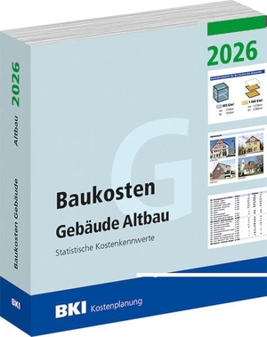 BKI Baukosteninformationszentrum Deutscher Architektenkammern. BKI Baukosten Gebäude Altbau 2026. Müller Rudolf, 2026.