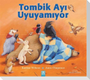 Tombik Ayi Uyuyamiyor