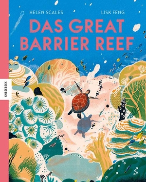 Scales, Helen. Das Great Barrier Reef. Knesebeck Von Dem GmbH, 2021.