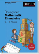 Übungsheft Mathematik - Einmaleins 2./3. Klasse