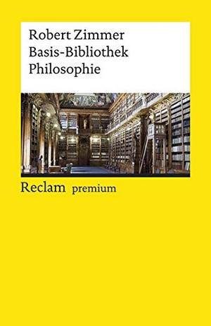 Zimmer, Robert. Basis-Bibliothek Philosophie - 100 klassische Werke. Reclam Philipp Jun., 2019.