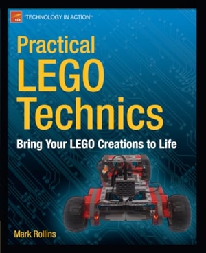 Rollins, Mark. Practical Lego Technics - Bring Your Lego Creations to Life. Apress, 2012.