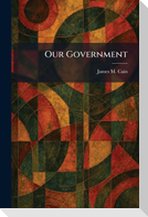 Our Government
