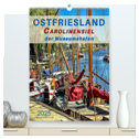 Ostfriesland - Carolinensiel, der Museumshafen (hochwertiger Premium Wandkalender 2025 DIN A2 hoch), Kunstdruck in Hochglanz