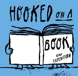 Haug, Helgard. Hooked on a book - Eine Expedition. TZ-Verlag & Print GmbH, 2026.