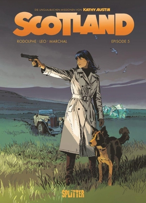 Leo / Rodolphe. Scotland. Band 5 - Episode 5. Splitter Verlag, 2026.