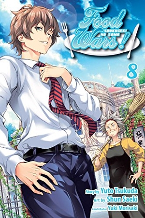 Tsukuda, Yuto. Food Wars!: Shokugeki no Soma, Vol. 8 - Put Your Heart Into It. Viz Media, Subs. of Shogakukan Inc, 2015.