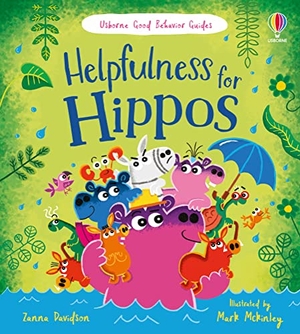 Davidson, Zanna. Helpfulness for Hippos - A kindness and empathy book for children. Usborne Publishing Ltd, 2023.