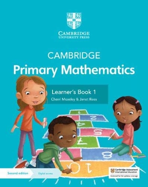 Moseley, Cherri / Janet Rees. Cambridge Primary Mathematics Learner's Book 1 with Digital Access (1 Year). Cambridge University Pr., 2021.