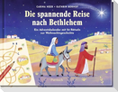 Die spannende Reise nach Bethlehem
