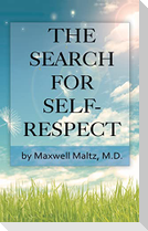 The Search for Self-Respect