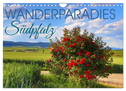 Wanderparadies Südpfalz (Wandkalender 2025 DIN A4 quer), CALVENDO Monatskalender
