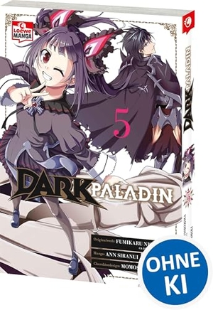 Nishijima, Fumikaru. Dark Paladin 05 - Begleite Kai bei seinem Kampf gegen das Schicksal - Epischer Must-Read Manga voller Fantasy und Action. Loewe Verlag GmbH, 2025.