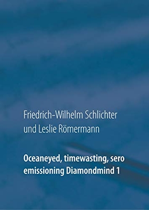 Schlichter, Friedrich-Wilhelm / Leslie Römermann.